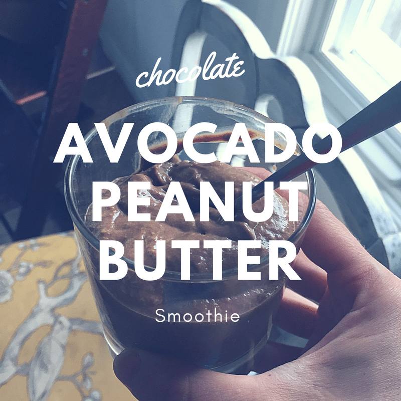Chocolate Avocado Peanut Butter Smoothie