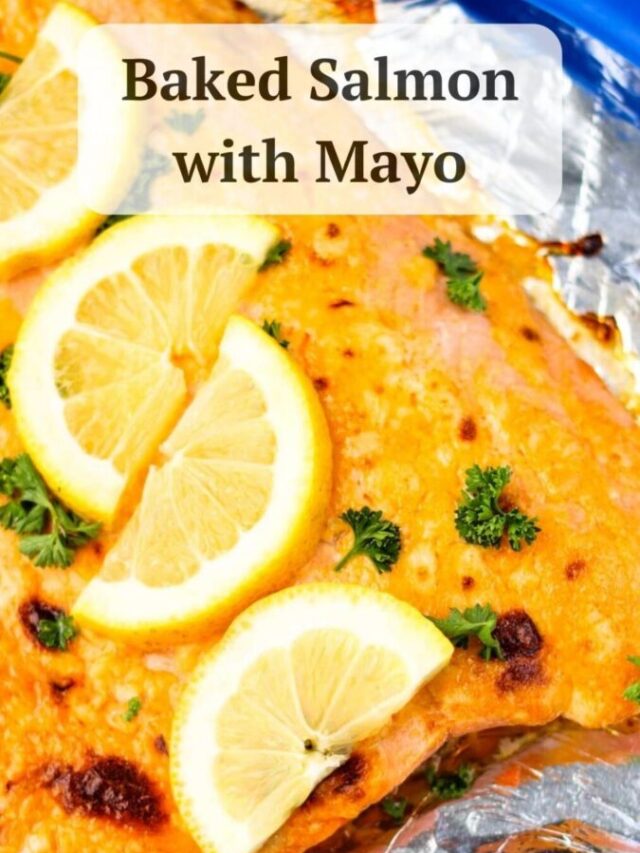 Baked Salmon with Mayo