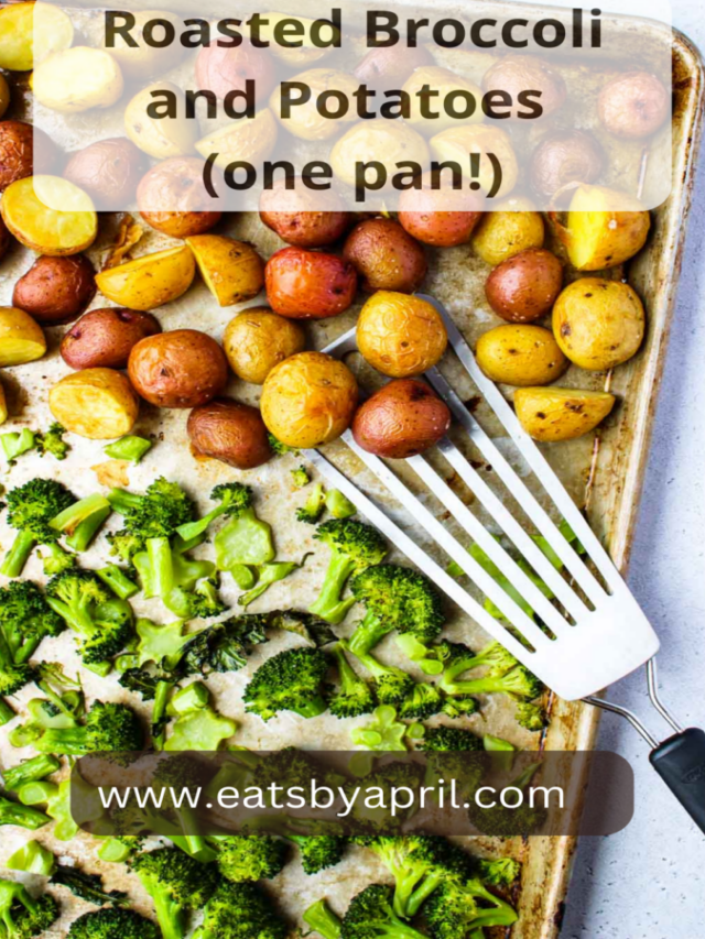 Roasted Broccoli and Potatoes (one pan!)